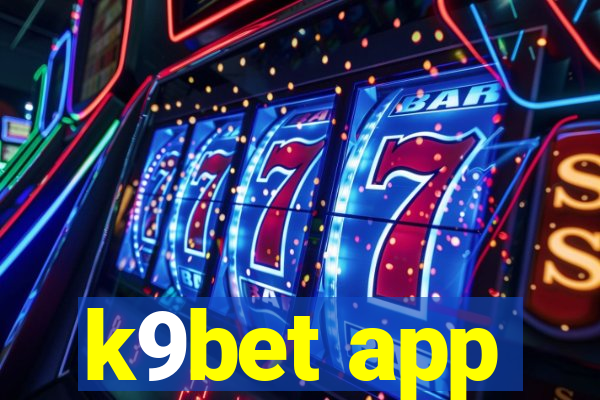 k9bet app